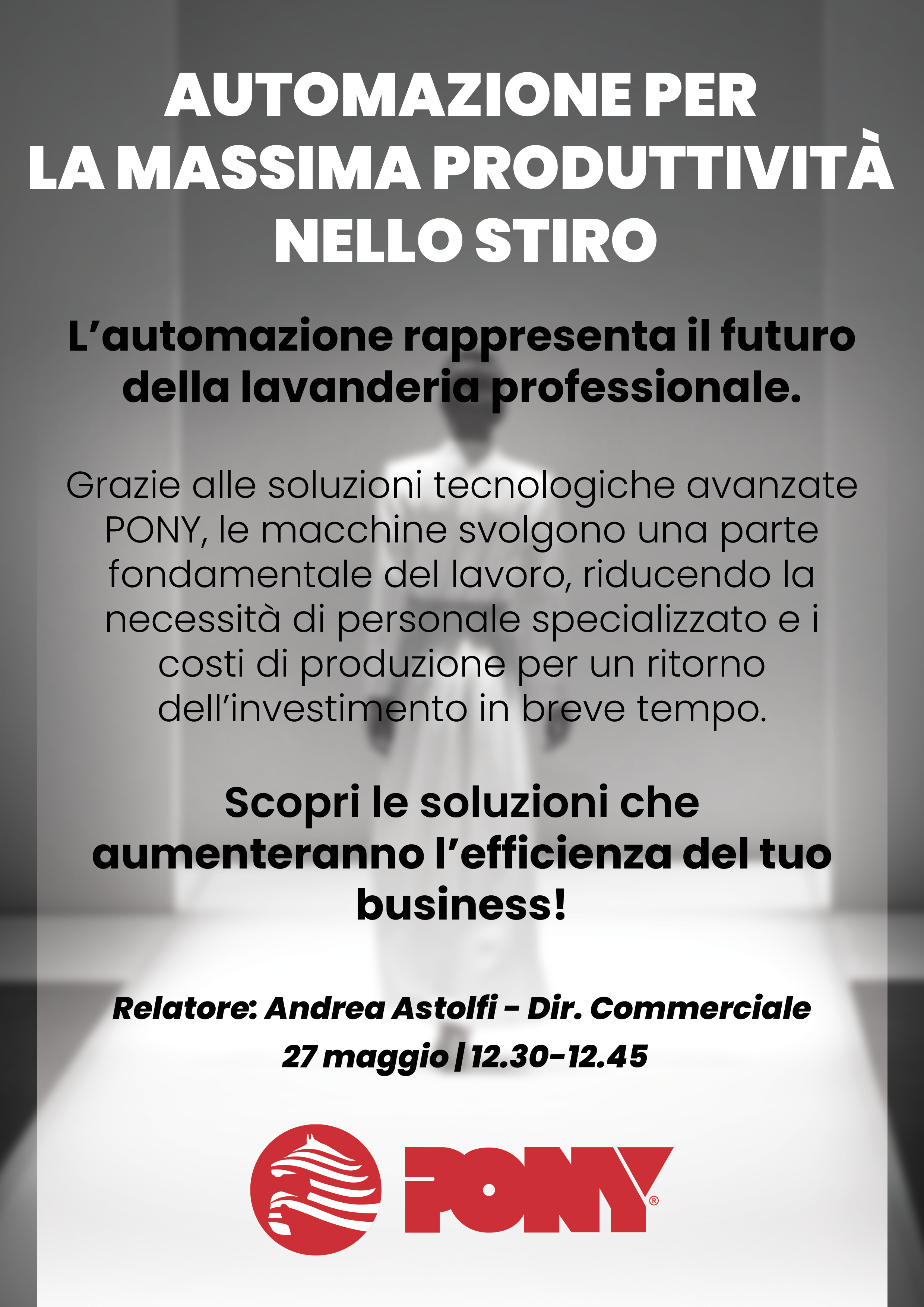AUTOMAZIONE PER LA MASSIMA PRODUTTIVITA' NELLO STIRO